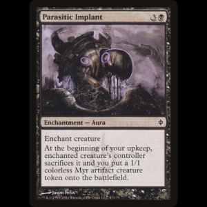 MTG Parasitic Implant New Phyrexia