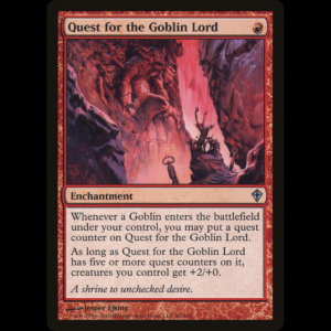 MTG Quête du Seigneur des gobelins (Quest for the Goblin Lord) Worldwake