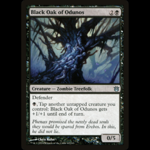 MTG Roble de Odunos (Black Oak of Odunos) Born of the Gods