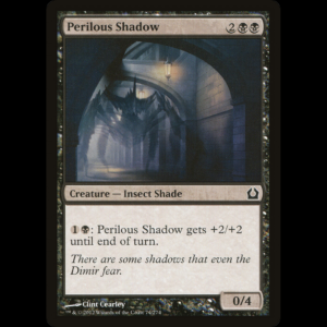 MTG Perilous Shadow Return to Ravnica rtr#74