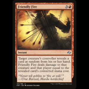 MTG Friendly Fire Fate Reforged