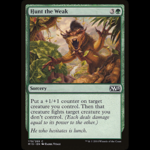 MTG Hunt the Weak Magic 2015