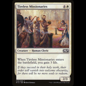 MTG Tireless Missionaries Magic 2015
