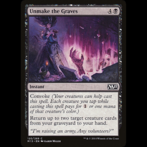 MTG Unmake the Graves Magic 2015