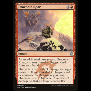 MTG Rugido dracónico (Draconic Roar) Dragons of Tarkir