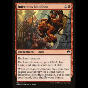 MTG Infectious Bloodlust Magic Origins