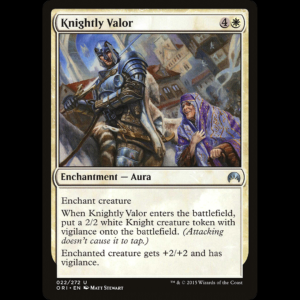 MTG Valor de caballero (Knightly Valor) Magic Origins