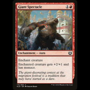 MTG Giant Spectacle Kaladesh