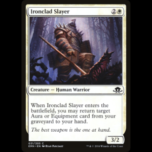 MTG Ironclad Slayer Eldritch Moon