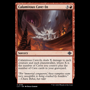 MTG Calamitous Cave-In The Lost Caverns of Ixalan