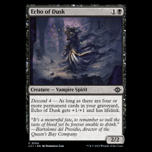 MTG Echo of Dusk The Lost Caverns of Ixalan lci#104