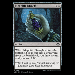 MTG Mephitic Draught The Lost Caverns of Ixalan