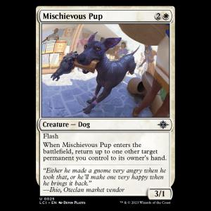 MTG Mischievous Pup The Lost Caverns of Ixalan lci#25