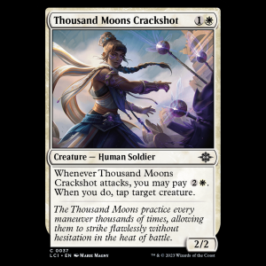 MTG Thousand Moons Crackshot The Lost Caverns of Ixalan lci#37