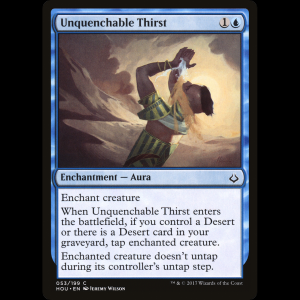 MTG Unquenchable Thirst Hour of Devastation