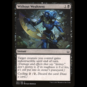 MTG Without Weakness Hour of Devastation hou#81