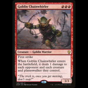 MTG Goblin Chainwhirler Dominaria dom#129