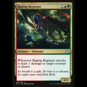 MTG Raging Regisaur Rivals of Ixalan rix#168