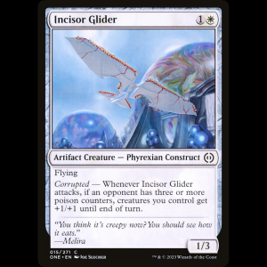 MTG Planeador dentado (Incisor Glider) Phyrexia: All Will Be One one#15