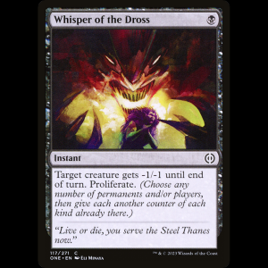 MTG Susurro del Dros (Whisper of the Dross) Phyrexia: All Will Be One one#117