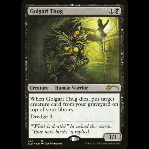 MTG Golgari Thug Secret Lair Drop sld#7