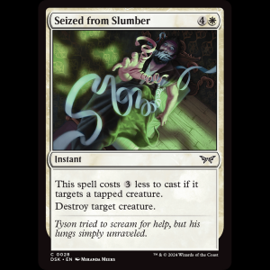 MTG Seized from Slumber Duskmourn: House of Horror dsk#28