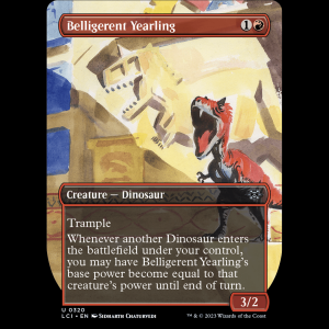 MTG Belligerent Yearling The Lost Caverns of Ixalan lci#320