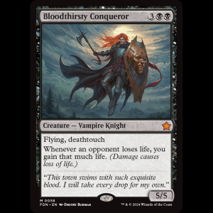 MTG Bloodthirsty Conqueror Foundations fdn#58