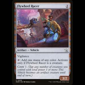 MTG Flywheel Racer March of the Machine mom#259