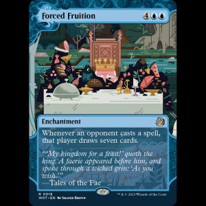 MTG Complacencia forzada (Forced Fruition) Wilds of Eldraine: Enchanting Tales wot#18