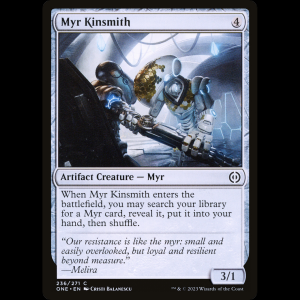 MTG Myr creacongéneres (Myr Kinsmith) Phyrexia: All Will Be One one#236