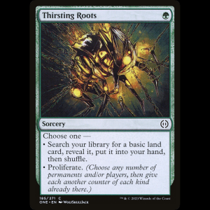 MTG Raíces sedientas (Thirsting Roots) Phyrexia: All Will Be One one#185