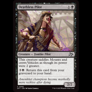 MTG Deathless Pilot Aetherdrift dft#82