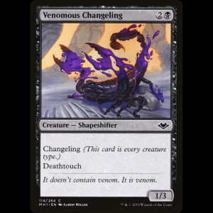 MTG Cambiaformas venenoso (Venomous Changeling) Modern Horizons mh1#114