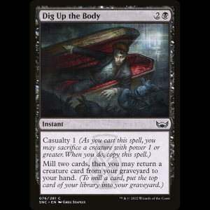 MTG Desenterrar el cadáver (Dig Up the Body) Streets of New Capenna snc#76