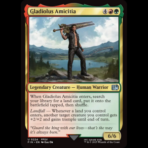 MTG Gladiolus Amicitia Final Fantasy fin#224