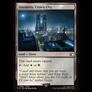MTG Insomnia, Crown City Final Fantasy fin#282