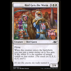 MTG _____ Bird Gets the Worm Unfinity unf#5