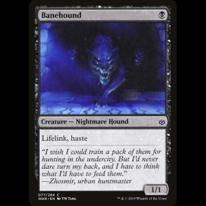 MTG 破滅犬 (Banehound) War of the Spark war#77