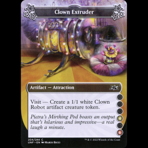 MTG Clown Extruder Unfinity unf#204c