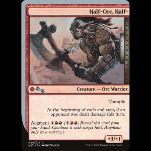 MTG Half-Orc, Half- Unstable ust#84