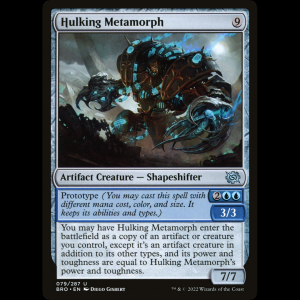 MTG Hulking Metamorph The Brothers' War bro#79