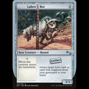 MTG Labro Bot Unstable ust#152