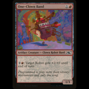 MTG One-Clown Band Unfinity unf#403