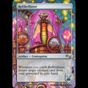 MTG Refibrillator Unstable ust#202