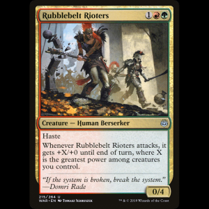 MTG 瓦礫帯の暴動者 (Rubblebelt Rioters) War of the Spark war#215