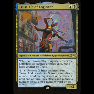 MTG Truss, Chief Engineer Unfinity unf#467