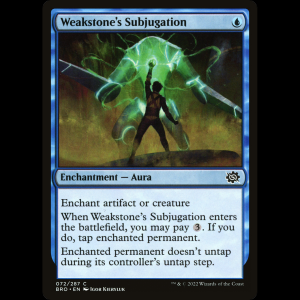 MTG Subyugación de la Piedra de Debilidad (Weakstone's Subjugation) The Brothers' War bro#72