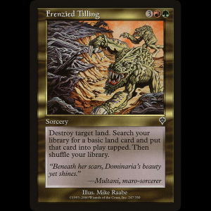 MTG Frenzied Tilling Invasion inv#247
