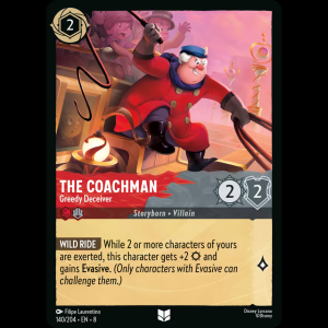 Lorcana The Coachman - Greedy Deceiver - Reign of Jafar 8#140